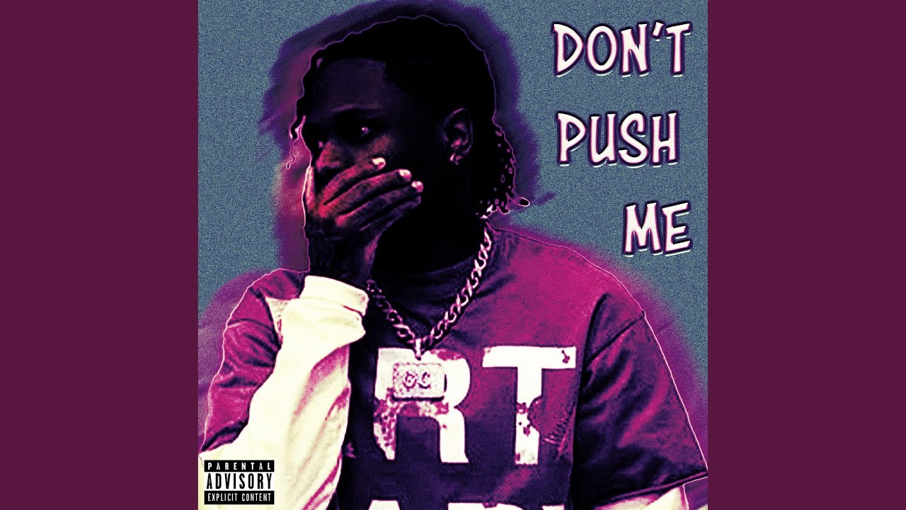 Watch Dont push me on YouTube Watch Dont push me on YouTube