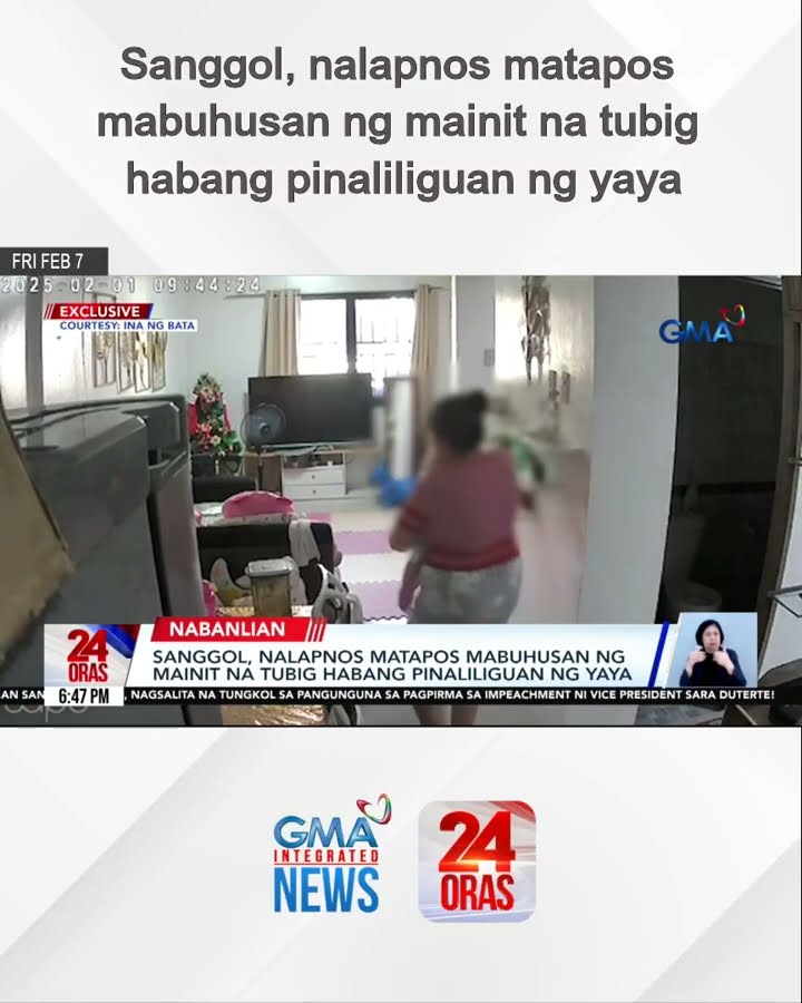 Sanggol, nalapnos matapos mabuhusan ng mainit na tubig habang pinaliliguan ng yaya | 24 Oras