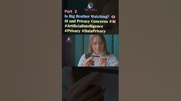 Is Big Brother Watching? 👁️‍🗨️ AI and Privacy Concerns #AI #ArtificialIntelligence #Privacy PART 2