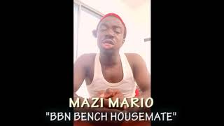 PEPPER DEM GANG: Mazi Mario | Big Brother Bench Housemate | Africa Magic Big Brother Naija