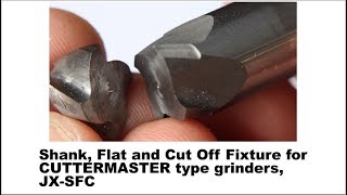 Neck Reduction, Weldon Set Screw Flat and Carbide Cut Off Fixture for CUTTERMASTER type grinders