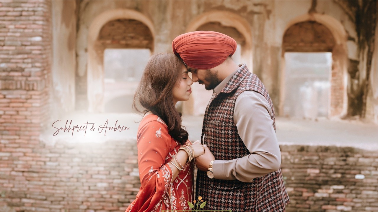 PRE WEDDING | SUKHPREET & AMBREN | GURSEWXK CHEEMA FILMS | 4K VIDEO