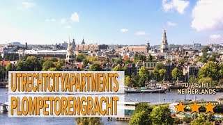 UtrechtCityApartments Plompetorengracht hotel review | Hotels in Utrecht | Netherlands Hotels