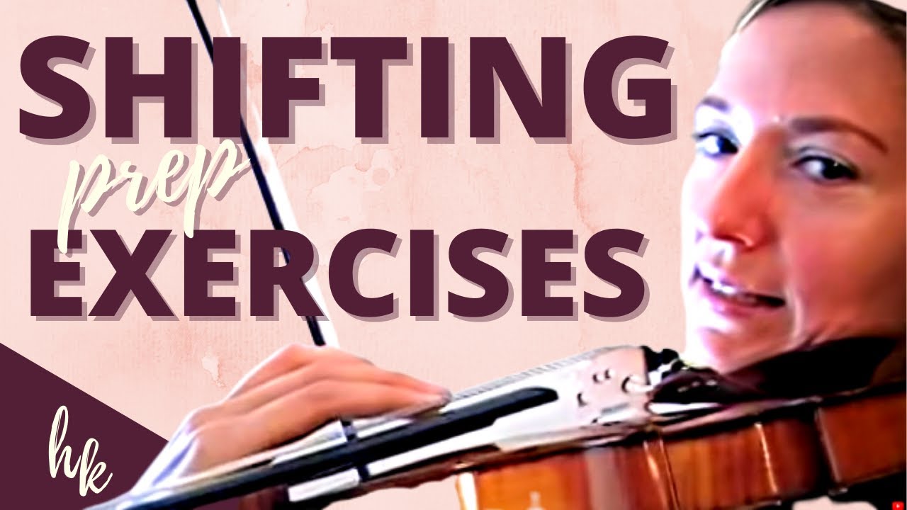 How to Shift on the Violin Plus Preparatory Shifting Exercises for You