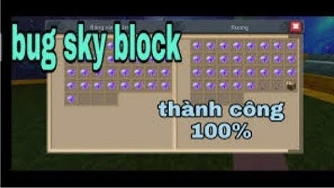 Cách bug mới bug được full rương (new bug)blockmango