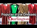 Burlington designer dresses for less  new finds  fashion dresses for lesser price  shop with me