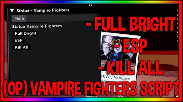 Vampire Fighters Script (OP GUI)