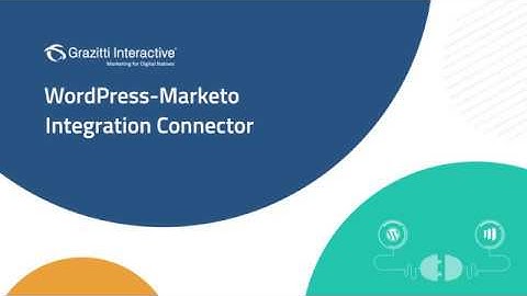 Wordpress Marketo Connector | Grazitti Interactive