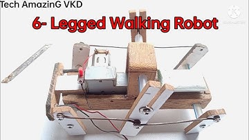 How to make 6 legged walking robot at home,  TecHAmazinGVKD