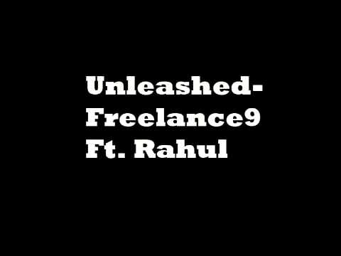 Unleash by Freelance9 Ft. Rahul