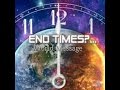 End Times: World Message