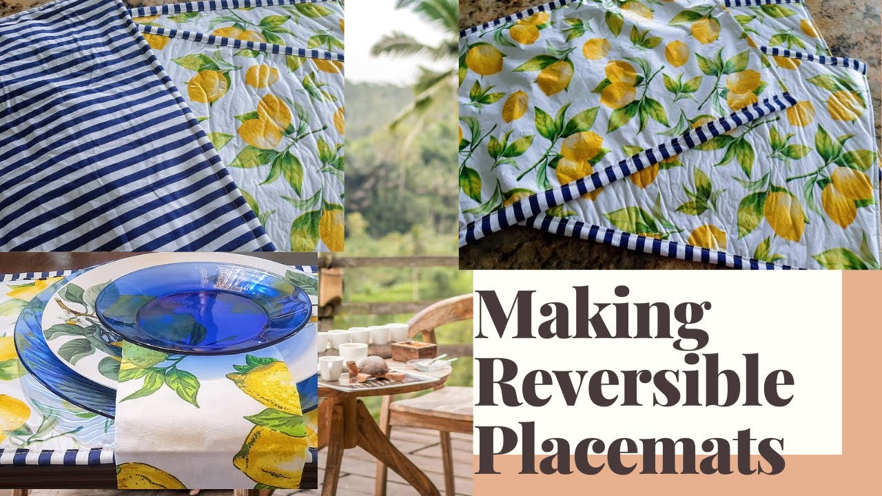HOW TO MAKE AFFORDABLE AND REVERSIBLE PLACEMATS YouTube