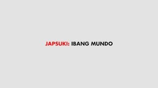 Video voorbeeld van "Ibang Mundo - Japsuki (1 of 3)"