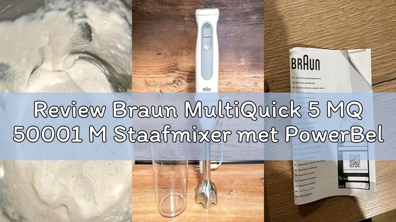 Review Braun MultiQuick 5 MQ 50001 M Staafmixer met PowerBell Plus-technologie, Minipimer 21 snelhed