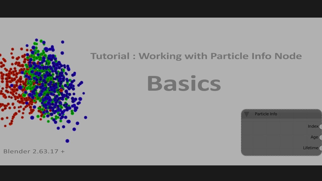 Introduction to 'PARTICLE INFO' Node in Cycles with Blender (Part 1 of ...