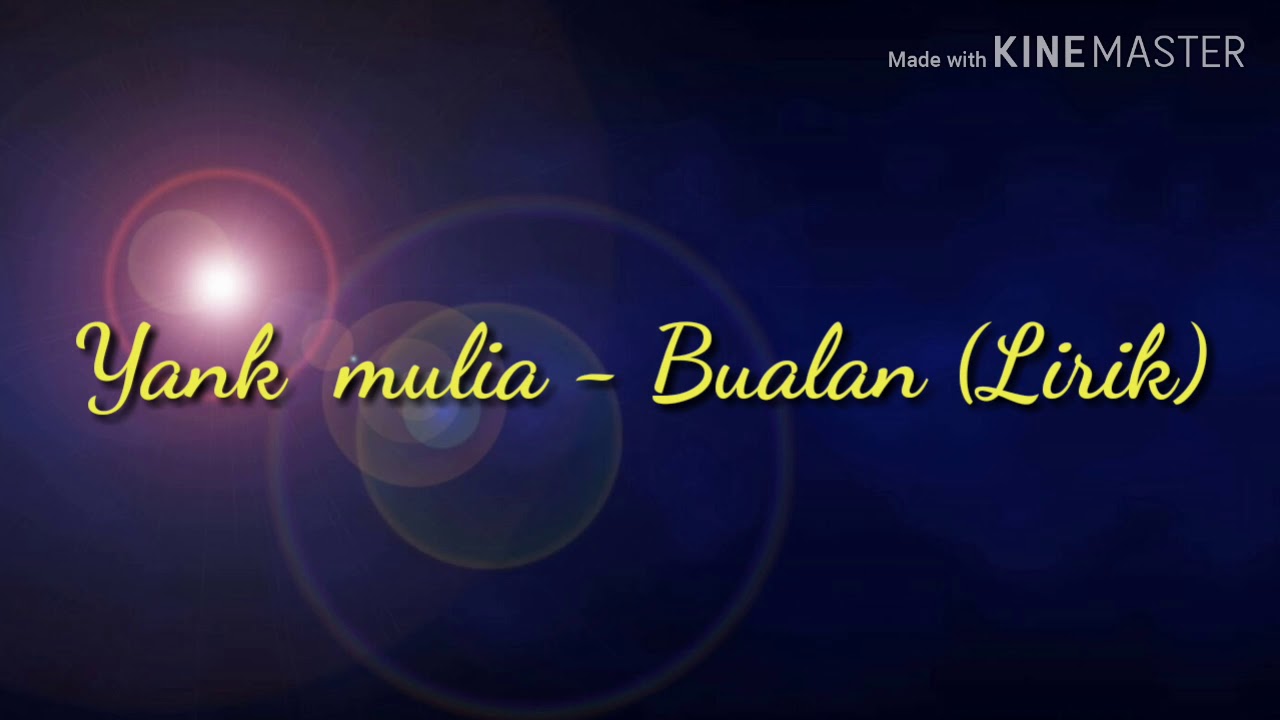 Yank mulia - Bualan (Lirik Officail muzic video)