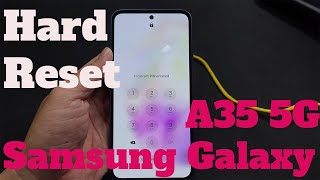 How To Hard Reset Samsung Galaxy A35 5G