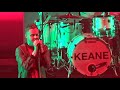 Keane - A Bad Dream - 11 February 2020 - Cause and Effect tour- Amsterdam AFAS Live