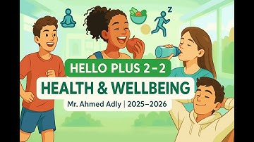 Hello Plus 2|  Unit 2 – Health and Wellbeing |Grammar: Second Conditional (2025/2026) |