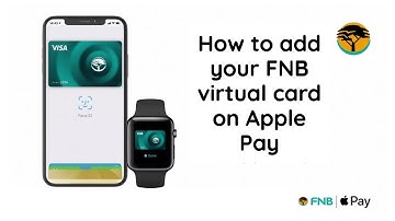 How to add your FNB virtual card on Apple Pay