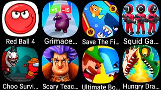 Red Ball 4, Grimace Runner, Save The Fish, Squid Game, Choo Survival, Scary Teacher 3D, Bowmasters