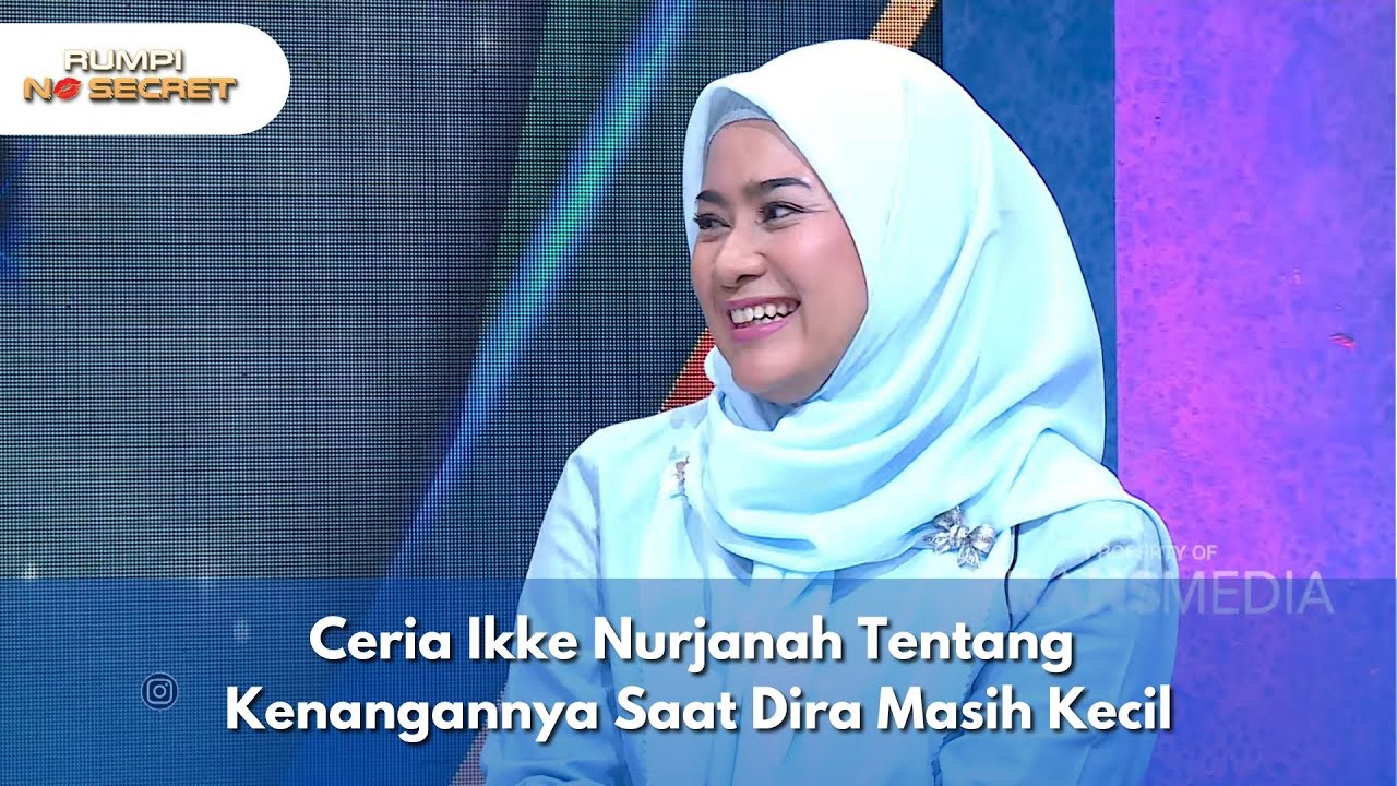 Ceria Ikke Nurjanah Tentang Kenangannya Saat Dira Masih Kecil - RUMPI (2/8/25) P1