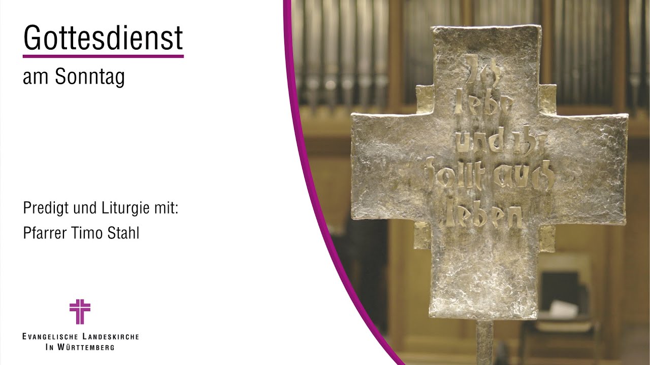 Gottesdienst am Sonntag, 20. März 2022 um 10:00 Uhr in der ...