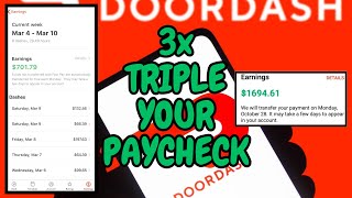 DoorDash 3X PAYCHECK method explained Step by Step