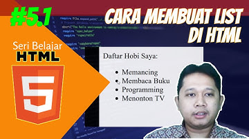 #5.1 Belajar HTML cara membuat list untuk pemula