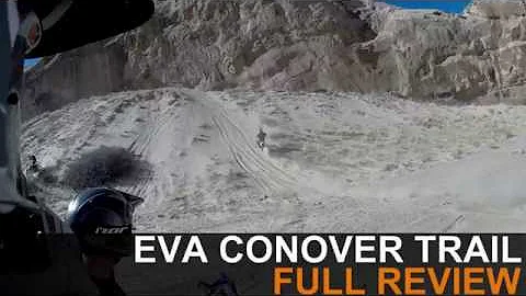 Eva Conover Trail Full Review