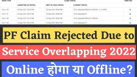 PF Claim rejected due to service overlapping pls clarify  solution 2022 |Pension Claim dual service