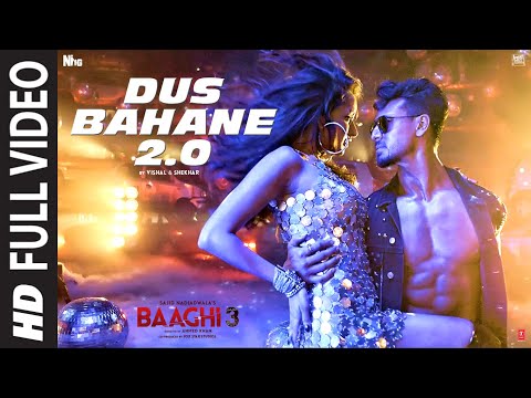 Full Video: Dus Bahane 2.0 | Baaghi 3 | Vishal & Shekhar FEAT. KK, Shaan & Tulsi K | Tiger, Shraddha