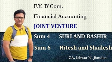 Joint Venture | Suri | Bashir | Hitesh | Shailesh | Financial Accounting | General Accounts | Dolls