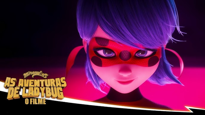 Miraculous: As Aventuras de Ladybug – O Filme, Trailer oficial