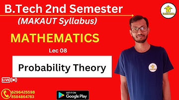 B.Tech 2nd Semester Mathematics | Probability Theory Lec 08 | By Krishna Sir | By E2L |