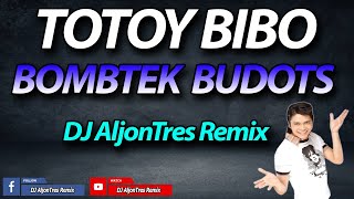 Totoy Bibo ( BombTek Budots ) DISCO REMIX I DJ AljonTres I Vhong Navarro