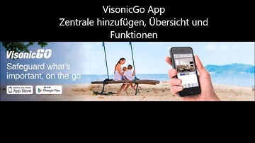 VisonicGo App Setup Anleitung und Übersicht DEUTSCH Benutzer App Wolfgang Kuester
