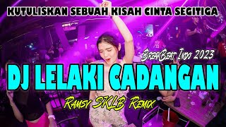 DJ | LELAKI CADANGAN REMIX