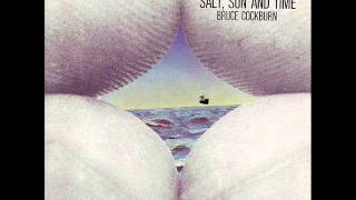 Miniatura de vídeo de "Bruce Cockburn - 5 - Rouler Sa Bosse - Salt, Sun And Time (1974)"