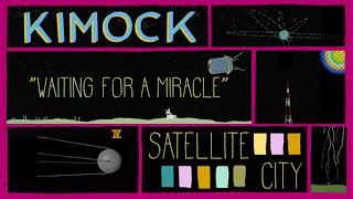 Video thumbnail of "KIMOCK - Waiting For A Miracle (Official Audio)"