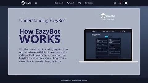 EasyBot: How EazyBot Works