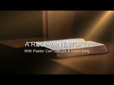 The Coded Message in Revelation! Who Are the 144,000? A RELEVANT WORD with Pastor Carl Gallups