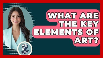 What Are The Key Elements Of Art? - Philosophy Beyond