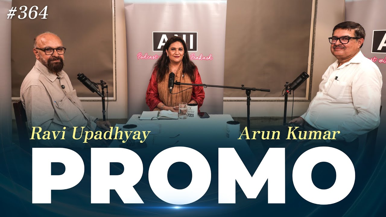 EP-364 with Senior Journalists Arun Kumar & Ravi Upadhyay premieres today at 6 PM IST