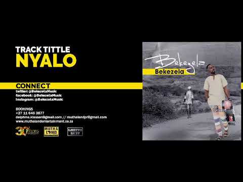 Bekezela - Nyalo (Audio)