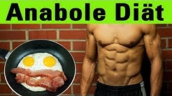 Anabole Diät (Ketogene Diät) - Fett verlieren und Muskeln erhalten 