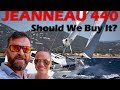 Jeanneau 440 - Should We Buy It?