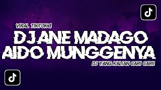 Download lagu DJ ANE MADAGO AIDO MUNGGENYA REMIX VIRAL TIKTOK BY FENDY FVNKY