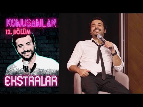 Konuşanlar 12. Bölüm | Ekstralar