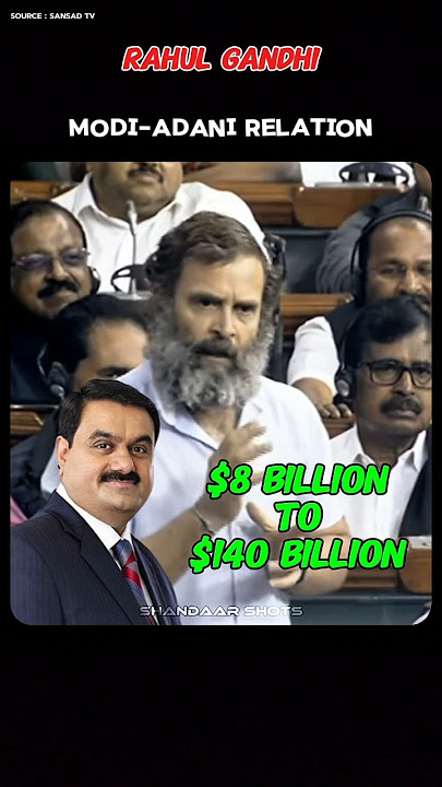 Rahul Gandhi on Modi-Adani relation